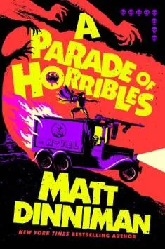A Parade of Horribles